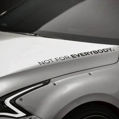 "Not for Everybody" Decal